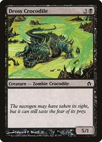 Dross Crocodile, Fifth Dawn