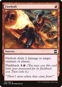 Firebolt, Eternal Masters