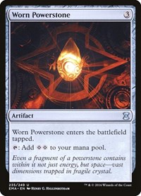 Worn Powerstone, Eternal Masters