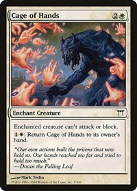 Cage of Hands, Champions of Kamigawa