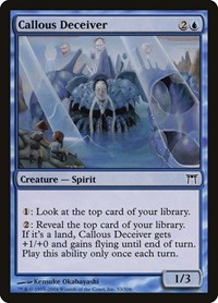 Callous Deceiver, Champions of Kamigawa