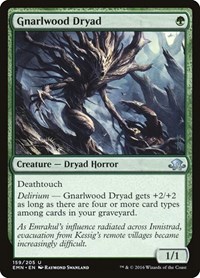 Gnarlwood Dryad, Eldritch Moon