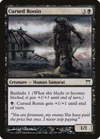 Cursed Ronin, Champions of Kamigawa