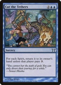 Cut the Tethers, Champions of Kamigawa