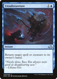 Unsubstantiate, Eldritch Moon