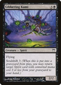 Gibbering Kami, Champions of Kamigawa