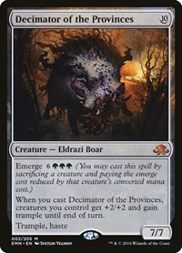 Decimator of the Provinces, Eldritch Moon