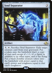 Soul Separator, Eldritch Moon