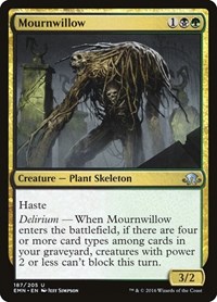 Mournwillow, Eldritch Moon