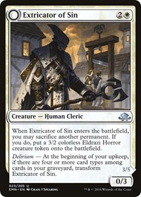 Extricator of Sin, Eldritch Moon