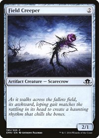 Field Creeper, Eldritch Moon