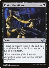 Prying Questions, Eldritch Moon