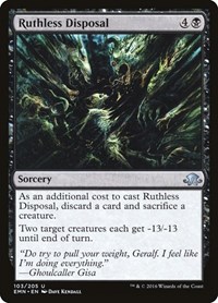 Ruthless Disposal, Eldritch Moon