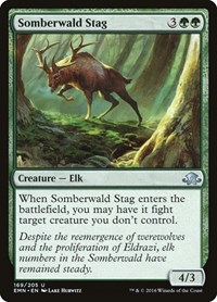 Somberwald Stag, Eldritch Moon