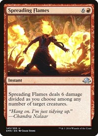 Spreading Flames, Eldritch Moon