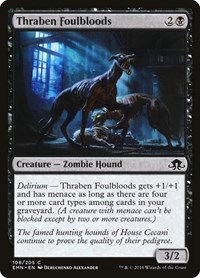 Thraben Foulbloods, Eldritch Moon