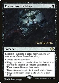 Collective Brutality, Prerelease Cards