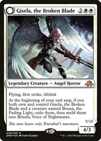 Gisela, the Broken Blade, Prerelease Cards
