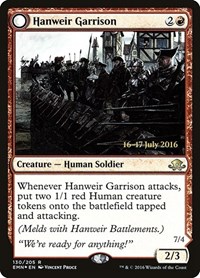 Hanweir Garrison, Prerelease Cards