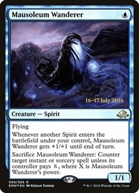 Mausoleum Wanderer, Prerelease Cards
