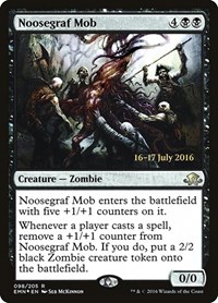 Noosegraf Mob, Prerelease Cards