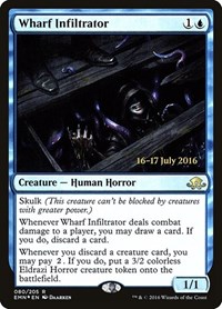 Wharf Infiltrator, Prerelease Cards