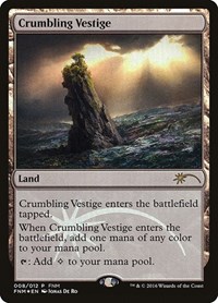 Crumbling Vestige, FNM Promos