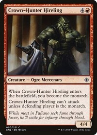 Crown-Hunter Hireling, Conspiracy: Take the Crown