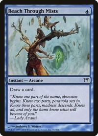 Reach Through Mists, Champions of Kamigawa