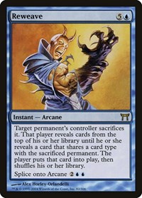 Reweave, Champions of Kamigawa