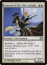 Samurai of the Pale Curtain, Champions of Kamigawa