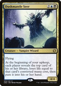 Duskmantle Seer, Conspiracy: Take the Crown