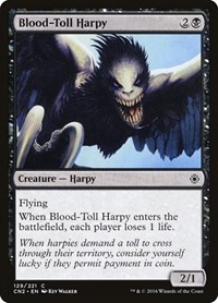 Blood-Toll Harpy, Conspiracy: Take the Crown