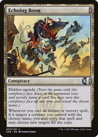 Echoing Boon, Conspiracy: Take the Crown