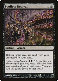Soulless Revival, Champions of Kamigawa