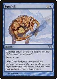 Squelch, Champions of Kamigawa