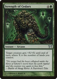 Strength of Cedars, Champions of Kamigawa