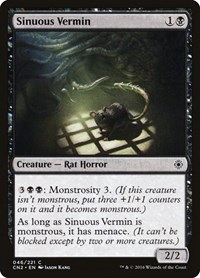 Sinuous Vermin, Conspiracy: Take the Crown