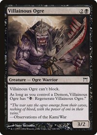 Villainous Ogre, Champions of Kamigawa
