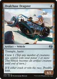 Ovalchase Dragster, Kaladesh