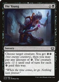 Die Young, Kaladesh