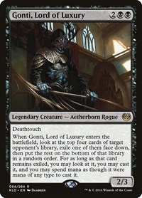 Gonti, Lord of Luxury, Kaladesh