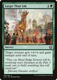 Larger Than Life, Kaladesh