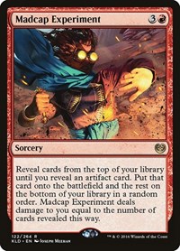 Madcap Experiment, Kaladesh