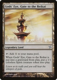 Gods' Eye, Gate to the Reikai, Betrayers of Kamigawa