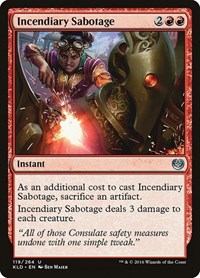 Incendiary Sabotage, Kaladesh