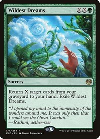 Wildest Dreams, Kaladesh