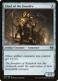 Chief of the Foundry, Kaladesh