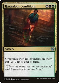 Hazardous Conditions, Kaladesh