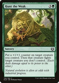 Hunt the Weak, Kaladesh